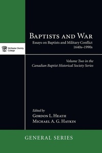 Enlarge image Cover: Baptists and War - Wipf & Stock Publishers