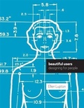 Cover: Beautiful Users - Princeton Architectural Press