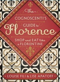 Abbildung von: The Cognoscenti's Guide to Florence - Princeton Architectural Press