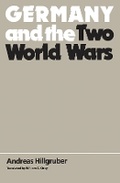 Cover: Germany and the Two World Wars - Harvard University Press