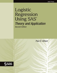 Enlarge image Cover: Logistic Regression Using SAS - SAS Institute