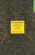 Cover: Ant Encounters - Princeton University Press