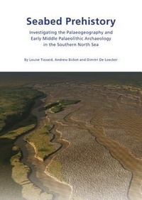 Enlarge image Cover: Seabed Prehistory - Trust for Wessex Archaeology Ltd