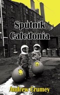 Cover: Sputnik Caledonia - Dedalus