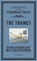 Cover: London's Strangest: The Thames - Portico
