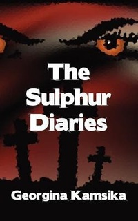 Enlarge image Cover: The Sulphur Diaries - Paperbooks Publishing Ltd