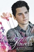 Cover: Leaving Flowers - Beaten Track Publishing
