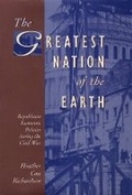 Cover: The Greatest Nation of the Earth - Harvard University Press