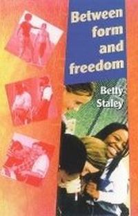 Enlarge image Cover: Between Form and Freedom - Hawthorn Press