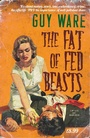 Cover: The Fat of Fed Beasts - Salt Publishing