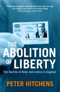 Abbildung von: The Abolition Of Liberty - Atlantic Books