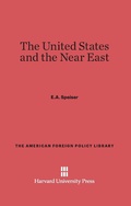 Cover: The United States and the Near East - Harvard University Press