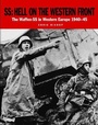 Cover: SS: Hell on the Western Front - Amber Books
