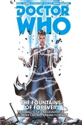 Cover: Doctor Who: The Tenth Doctor Vol. 3: The Fountains of Forever - Titan Comics
