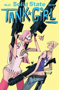 Enlarge image Cover: Solid State Tank Girl #3 - Titan Comics