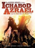 Cover: The Grievous Journey of Ichabod Azrael (And The Dead Left In His Wake) - 2000 AD Graphic Novels