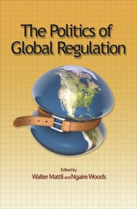 Enlarge image Cover: The Politics of Global Regulation - Princeton University Press