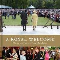 Abbildung von: A Royal Welcome - Royal Collection Trust