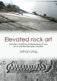 Enlarge image Cover: Elevated Rock Art - Oxbow Books