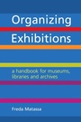 Cover: Organizing Exhibitions - Facet Publishing