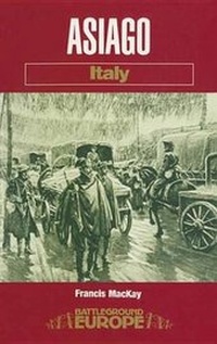 Enlarge image Cover: Asiago - Pen & Sword Books Ltd