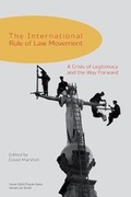 Cover: The International Rule of Law Movement - Human Rights Program at Harvard Law School