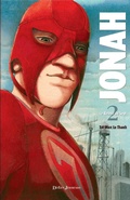 Cover: Jonah, Le Retour du Sept - Tome 2 - Didier Jeunesse