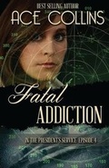Cover: Fatal Addiction - Elk Lake Publishing