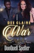 Cover: I Dee Claire War - Lavish Life 88 Entrainment Inc