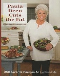 Abbildung von: Paula Deen Cuts the Fat - Paula Dean Ventures