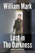Cover: Lost in the Darkness - Southern Yellow Pine (Syp) Publishing LLC