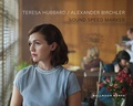Cover: Teresa Hubbard & Alexander Birchler: Sound Speed Marker - Ballroom Marfa