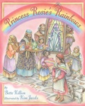 Cover: Princess Rosie's Rainbows - Wisdom Tales
