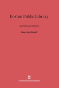 Cover: Boston Public Library - Harvard University Press