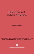 Cover: Dilemmas of Urban America - Harvard University Press