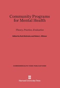 Cover: Community Programs for Mental Health - Harvard University Press