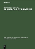 Cover: Transport by proteins - De Gruyter