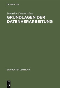 Abbildung von: Grundlagen der Datenverarbeitung - De Gruyter