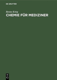 Abbildung von: Chemie für Mediziner - De Gruyter