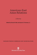 Cover: American-East Asian Relations - Harvard University Press