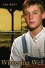Cover: Wintering Well - Simon & Schuster Books for Young Readers