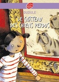 Cover: Le ch&acirc;teau des chiens perdus - Livre de Poche Jeunesse