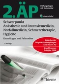 Abbildung von: 2. ÄP Schwerpunkt Anästhesie und Intensivmedizin, Notfallmedizin, Schmerztherapie - Thieme