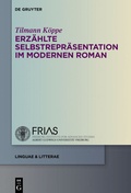 Cover: Erz&auml;hlte Selbstrepr&auml;sentation im modernen Roman - De Gruyter