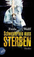 Cover: Schwesterlein muss sterben - Aufbau Taschenbuch