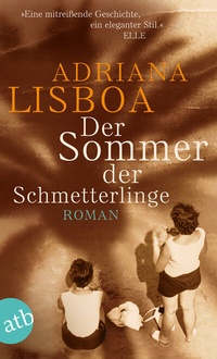 Abbildung von: Der Sommer der Schmetterlinge - Aufbau Taschenbuch
