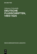 Cover: Deutsche Flugschriften, 1460-1525 - De Gruyter
