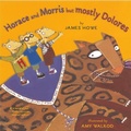 Cover: Horace and Morris But Mostly Dolores - Atheneum Books for Young Readers