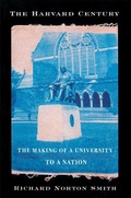 Cover: The Harvard Century - Harvard University Press