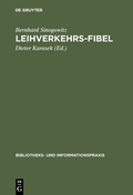 Cover: Leihverkehrs-Fibel - De Gruyter Saur